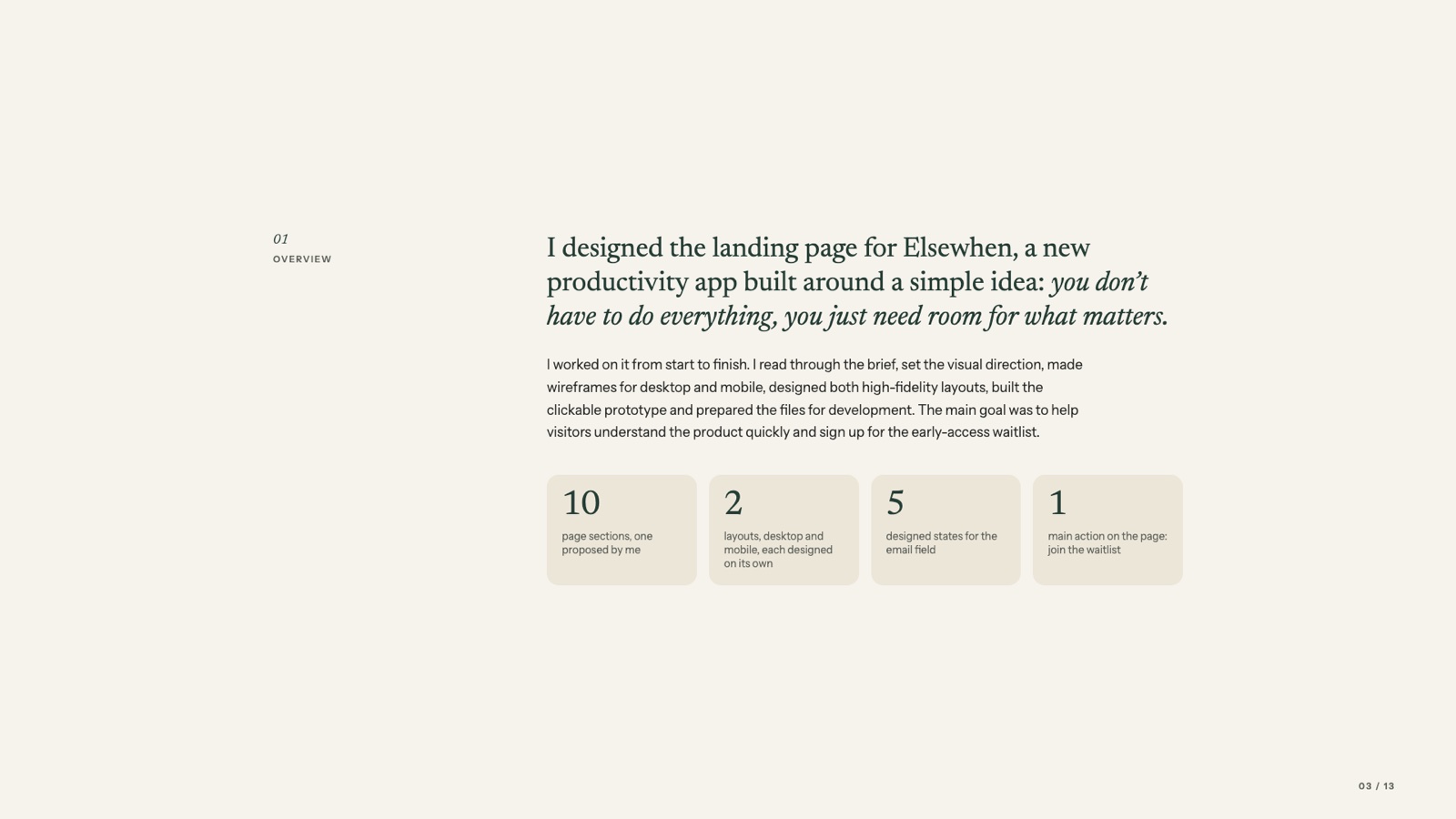 Overview: a landing page for a productivity app built around one idea — you don’t have to do everything, you just need room for what matters.