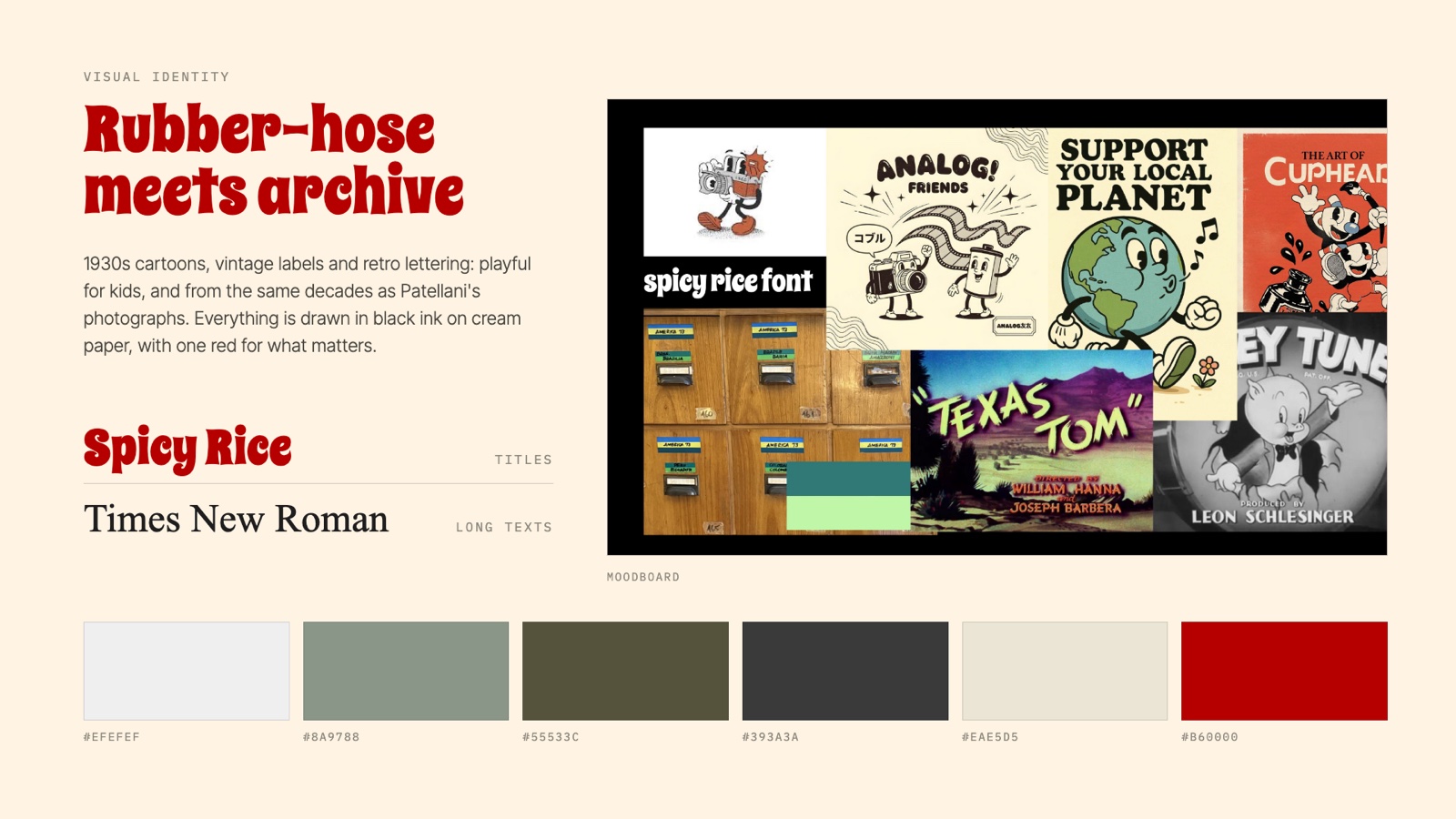 Visual identity: rubber-hose meets archive — 1930s cartoons, vintage labels and retro lettering in black ink on cream, with one red.