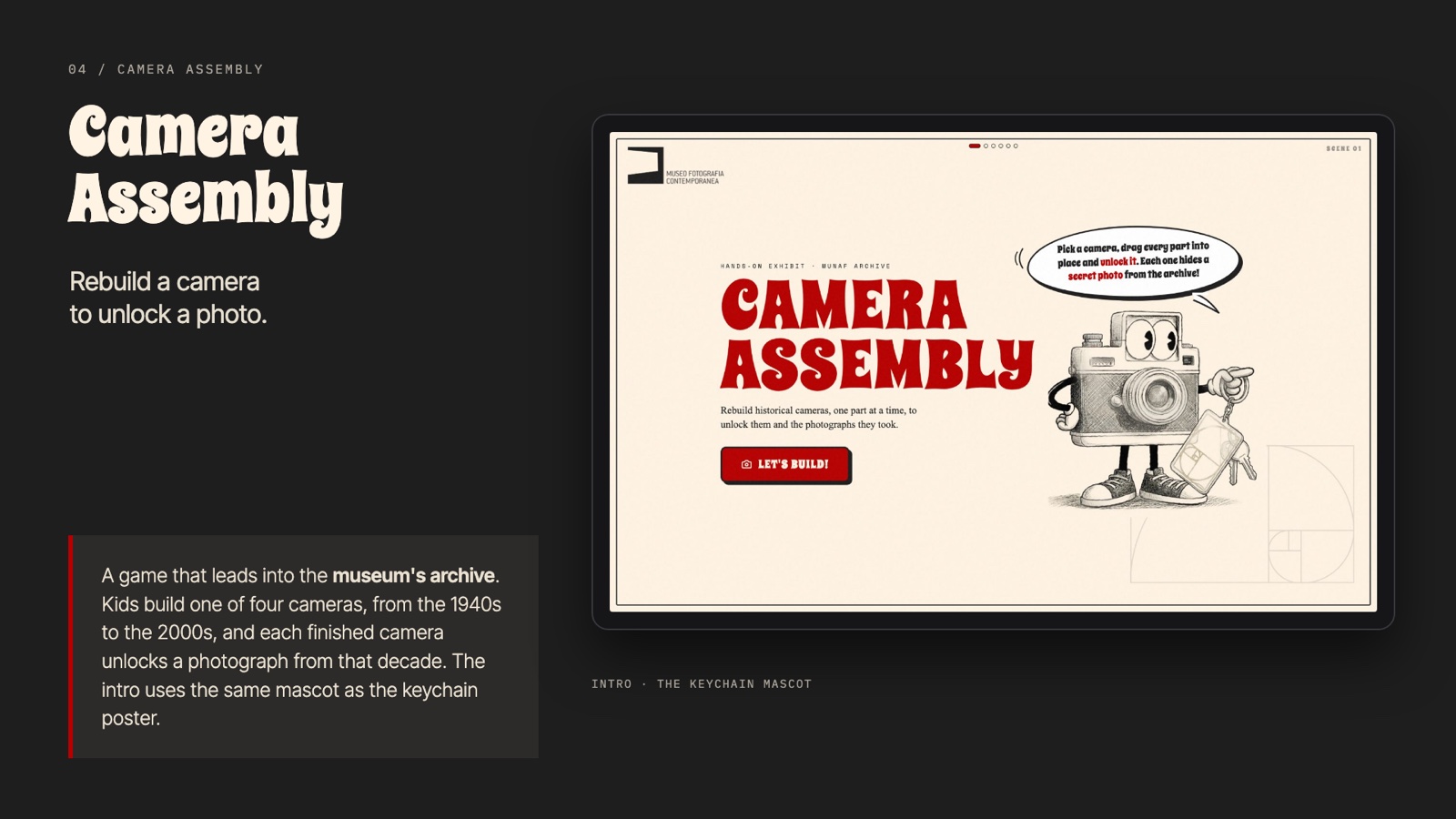 Camera Assembly: rebuild a camera to unlock a photo, introduced by the keychain mascot.