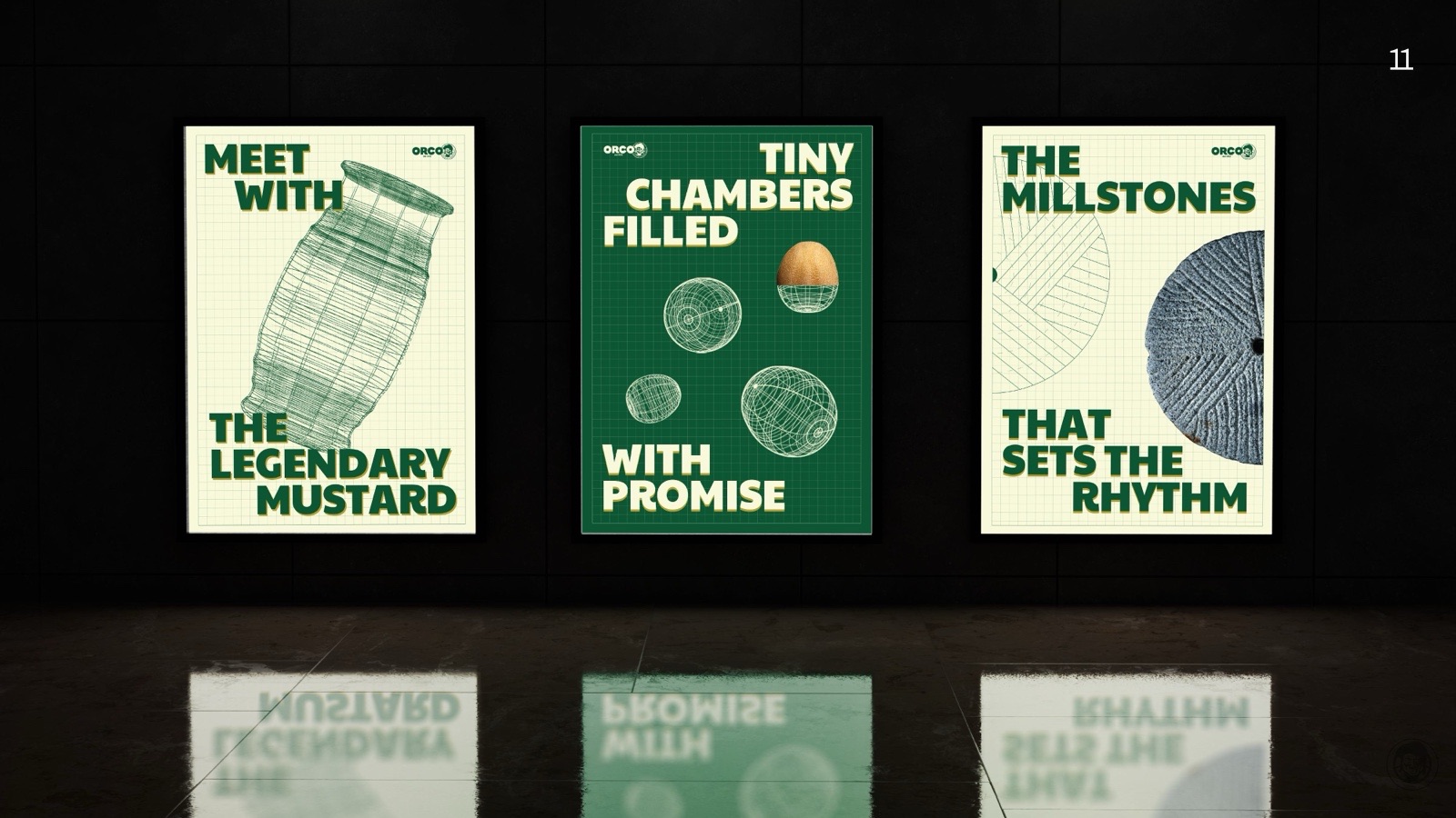 Three posters: Meet with the legendary mustard; Tiny chambers filled with promise; The millstones that set the rhythm.